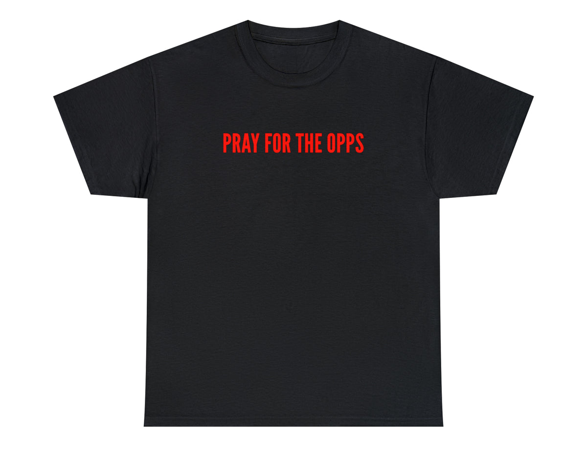 Bangland® Pray For The Opps Classic Tee